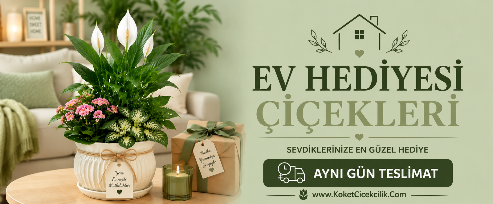 Ev Hediyesi Çiçekleri